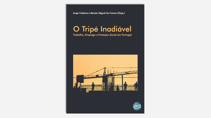 Tripé Inadiável new book by Mundos Sociais Editions